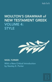 Moulton'S Grammar Of New Testament Greek