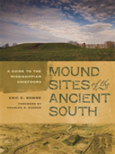 Mound Sites Of The Ancient South