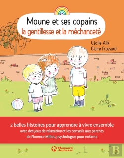 Bertrand.pt - Moune Et Ses Copains ; La Gentillesse Et La Méchanceté