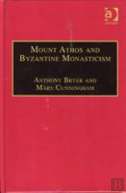 Bertrand.pt - Mount Athos And Byzantine Monasticism