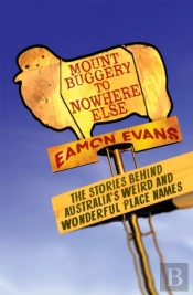 Mount Buggery To Nowhere Else