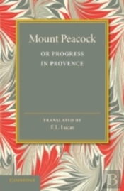 Mount Peacock Or Progress In Provence