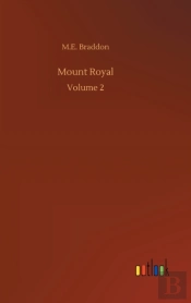 Mount Royal:Volume 2