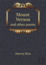 Mount Vernon And Other Poems