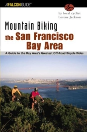 Mountain Biking The San Francisco Bay Area