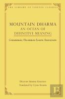 Mountain Dharma: An Ocean Of Definitive Meaning