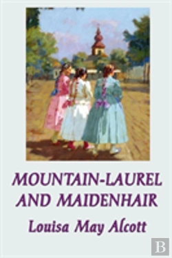 Bertrand.pt - Mountain-Laurel And Maidenhair