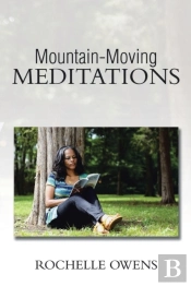 Mountain-Moving Meditations