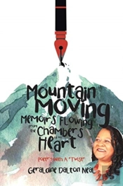 Mountain Moving Memoirs Flowing From The