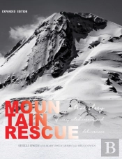 Mountain Rescue: A True Story Of  Unexpe