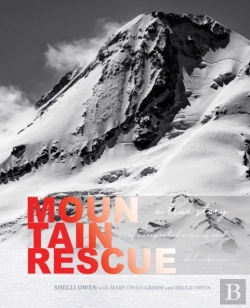 Bertrand.pt - Mountain Rescue: A True Story Of Unexpec