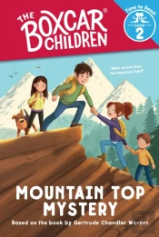 Mountain Top Mystery (The Boxcar Children: Time To Read, Level 2)