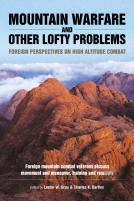 Mountain Warfare And Other Lofty Problems