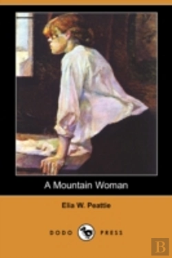 Bertrand.pt - Mountain Woman And Other Stories (Dodo Press)