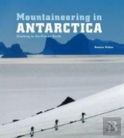 Mountaineering In Antarctica