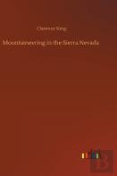 Mountaineering In The Sierra Nevada