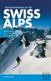 Mountaineering In The Swiss Alps