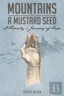 Mountains And A Mustard Seed