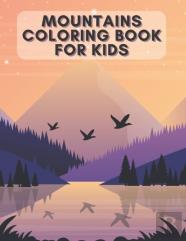 Mountains Coloring Book For Kids