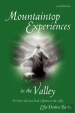 Bertrand.pt - Mountaintop Experiences In The Valley, 2nd Edition