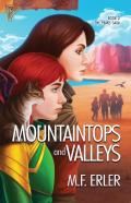 Mountaintops And Valleys