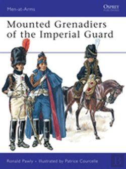 Bertrand.pt - Mounted Grenadiers Of The Imperial Guard