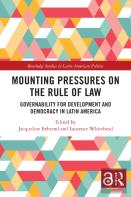 Mounting Pressures On The Rule Of Law