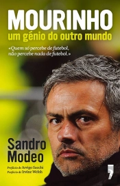 Mourinho - Um Génio do Outro Mundo