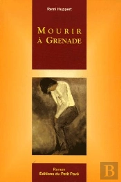 Mourir À Grenade