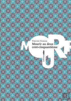 Bertrand.pt - Mourir Au Deux Cent-Cinquantième