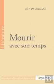 Mourir Avec Son Temps