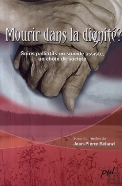 Bertrand.pt - Mourir Dans La Dignite. Soins Palliatifs Ou Suicide Assiste