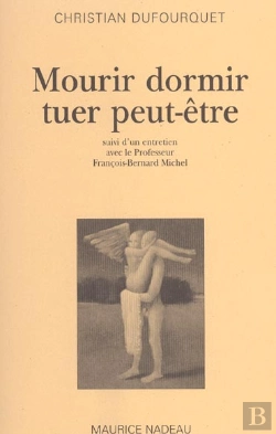 Bertrand.pt - Mourir Dormir Tuer Peut-Etre