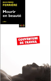 Mourir En Beauté