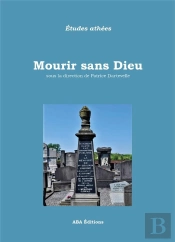 Mourir Sans Dieu