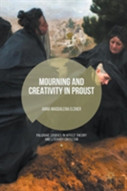 Bertrand.pt - Mourning And Creativity In Proust