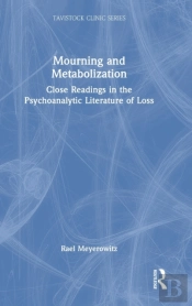 Mourning And Metabolization