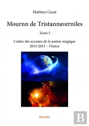 Mournn De Tristannaverniles ? Tome I