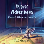 Mouse Adventures: Home Is Where The Hear