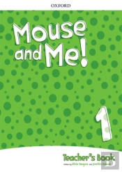 Mouse And Me!: Level 1: Teacher'S Book Pack