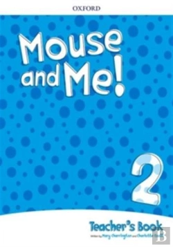 Bertrand.pt - Mouse And Me!: Level 2: Teacher'S Book Pack