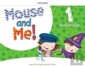 Mouse And Me Plus!: Level 1: Student Book Pack