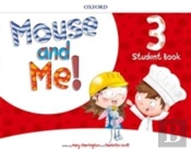 Mouse And Me Plus!: Level 3: Student Book Pack