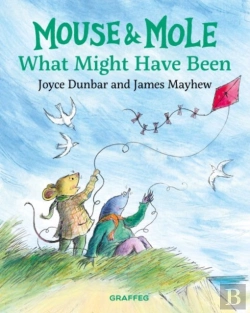 Bertrand.pt - Mouse And Mole: What Might Have Been