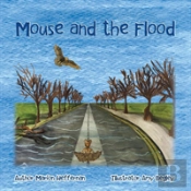 Mouse And The Flood