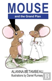 Mouse And The Grand Plan