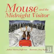 Mouse And The Midnight Visitor