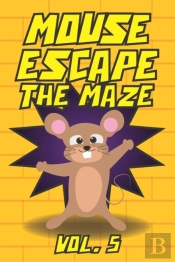 Mouse Escape The Maze Vol. 5