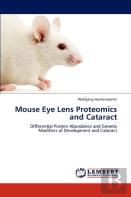 Mouse Eye Lens Proteomics And Cataract