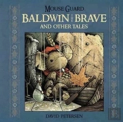Bertrand.pt - Mouse Guard: Baldwin The Brave And Other Tales